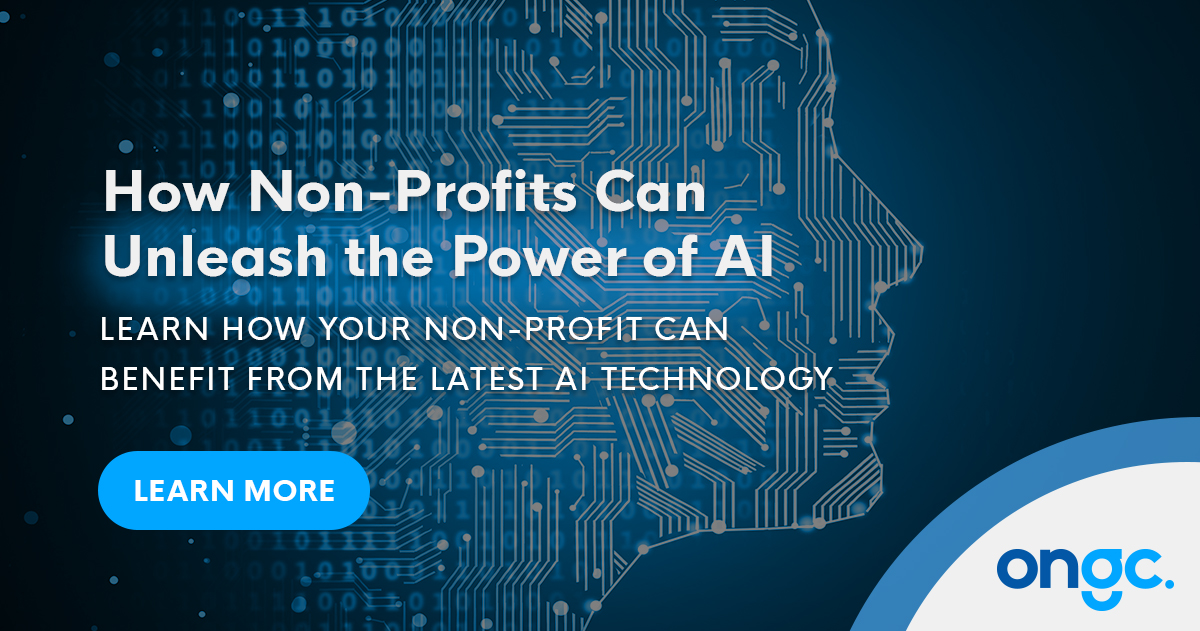How Non-Profits Can Unleash the Power of AI – ONGC